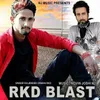 About RKD Blast Song